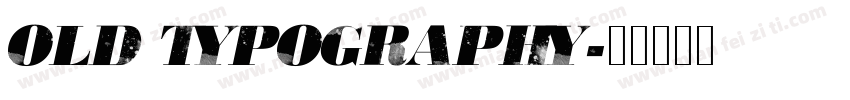 Old typography字体转换